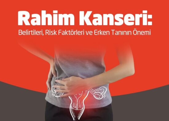 Rahim Kanseri: Belirtileri, Risk Faktörleri ve Erken Tanının Önemi - Novafertil