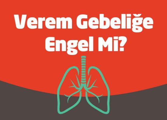 Verem Gebeliğe Engel Mi? - Nova Fertil