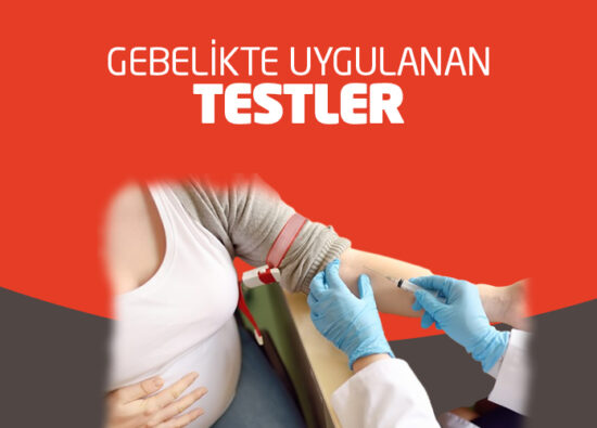 Gebelikte Uygulanan Testler - Nova Fertil